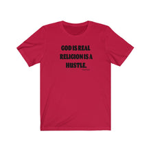 Load image into Gallery viewer, God Is Real Unisex T-Shirt
