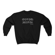Load image into Gallery viewer, God Is My Source Unisex Crewneck
