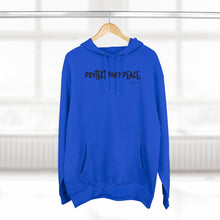Load image into Gallery viewer, Protect Your Peace Unisex Premium Hoodie
